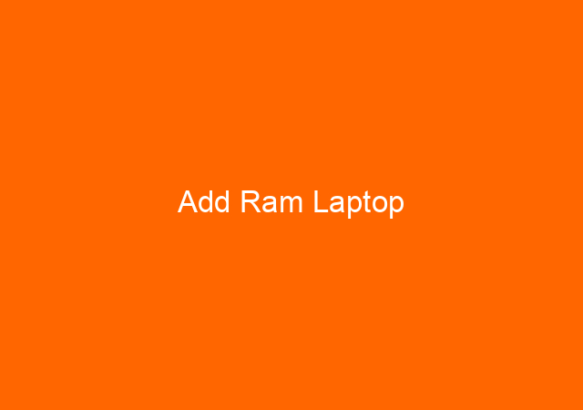 Add Ram Laptop