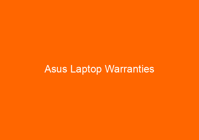 Asus Laptop Warranties