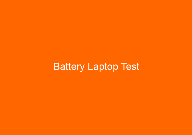Battery Laptop Test