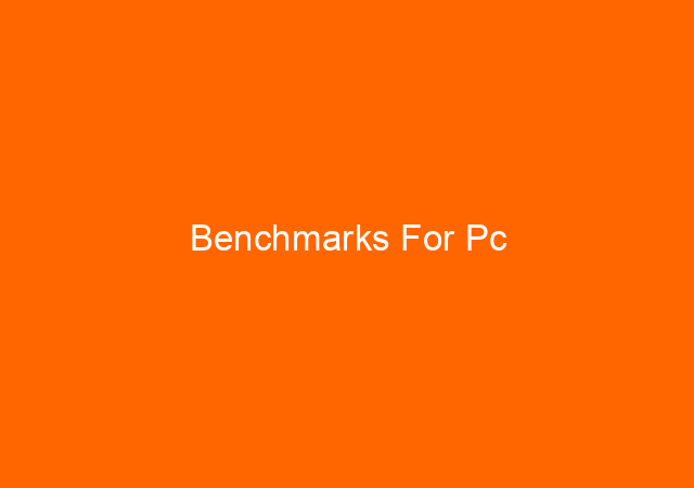 Benchmarks For Pc 1
