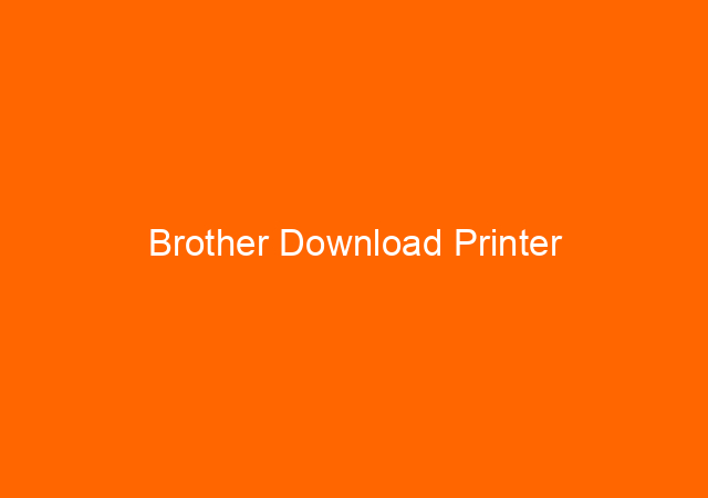 Brother Download Printer