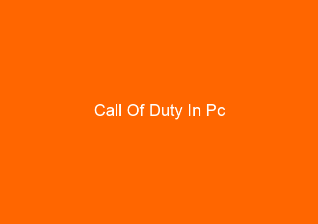 Call Of Duty In Pc