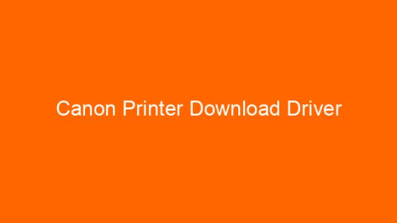 Canon Printer Download Driver