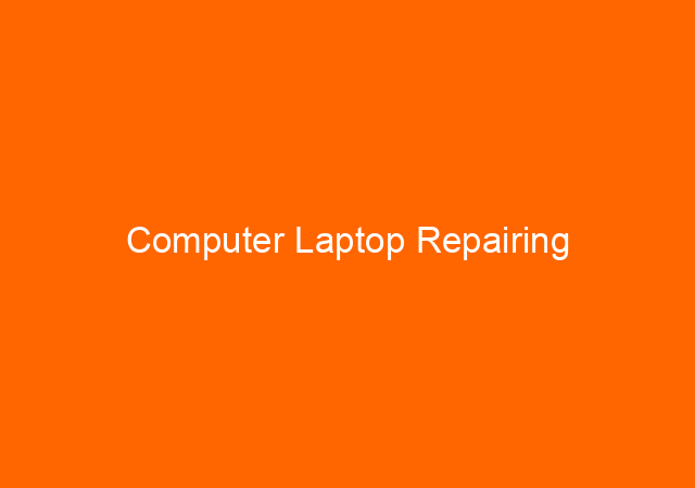 Computer Laptop Repairing