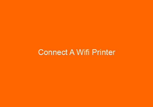 Connect A Wifi Printer
