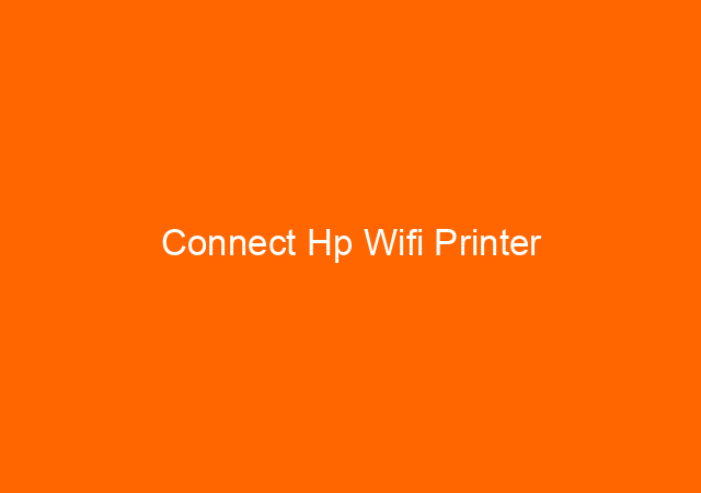 Connect Hp Wifi Printer