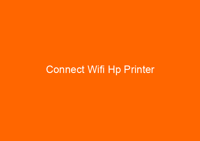 Connect Wifi Hp Printer