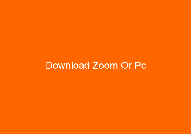 Download Zoom Or Pc