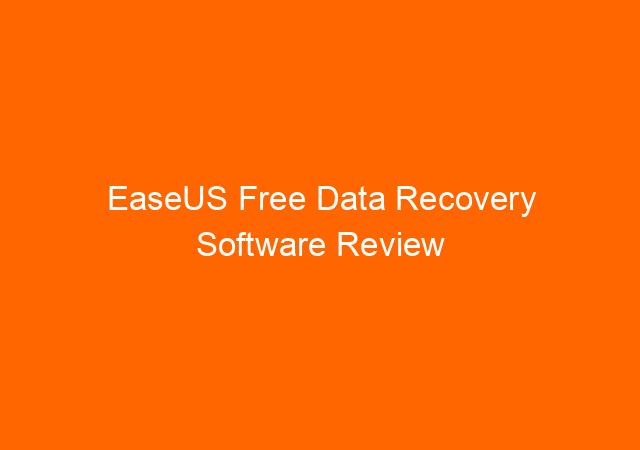 EaseUS Free Data Recovery Software Review 1