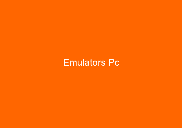 Emulators Pc