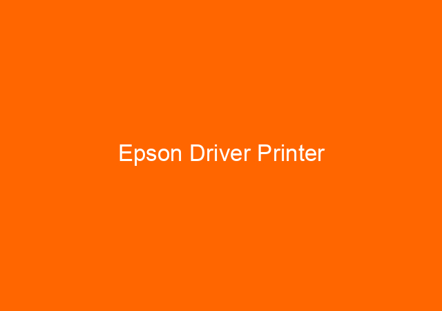 Epson Driver Printer
