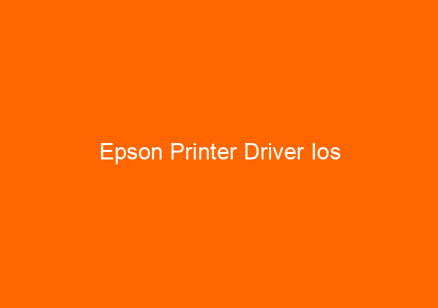 Epson Printer Driver Ios