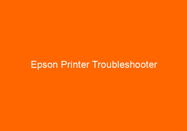 Epson Printer Troubleshooter