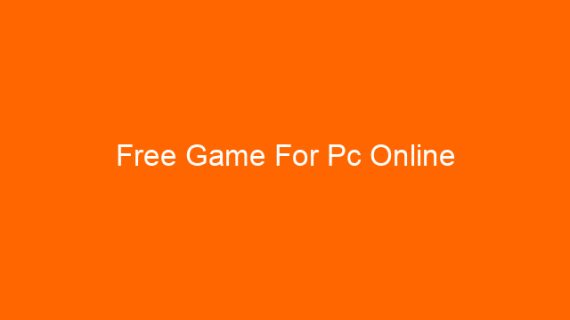 Free Game For Pc Online