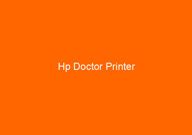 Hp Doctor Printer 1