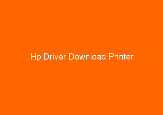 Hp Driver Download Printer