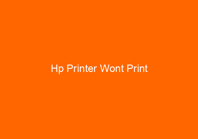 Hp Printer Wont Print