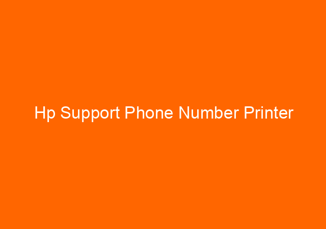 Hp Support Phone Number Printer