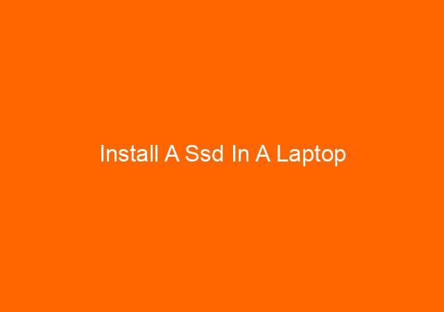 Install A Ssd In A Laptop
