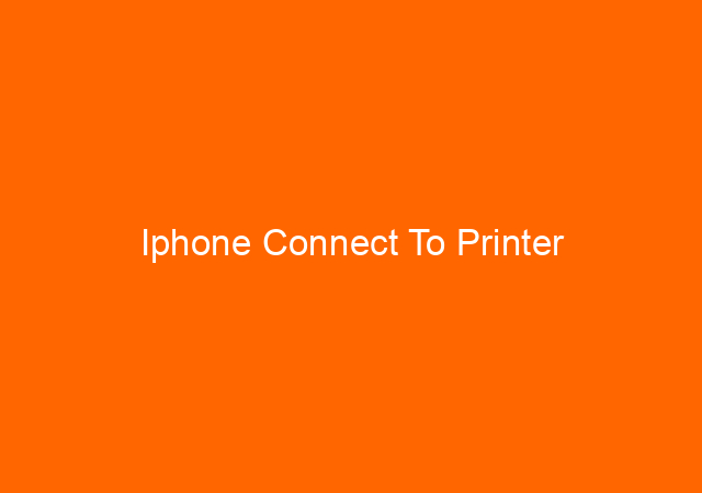 Iphone Connect To Printer 1
