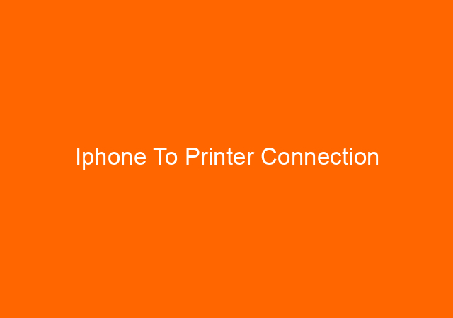 Iphone To Printer Connection