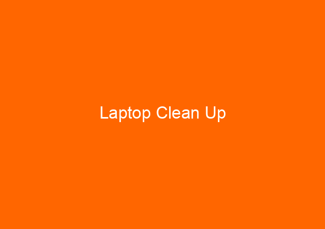 Laptop Clean Up 1