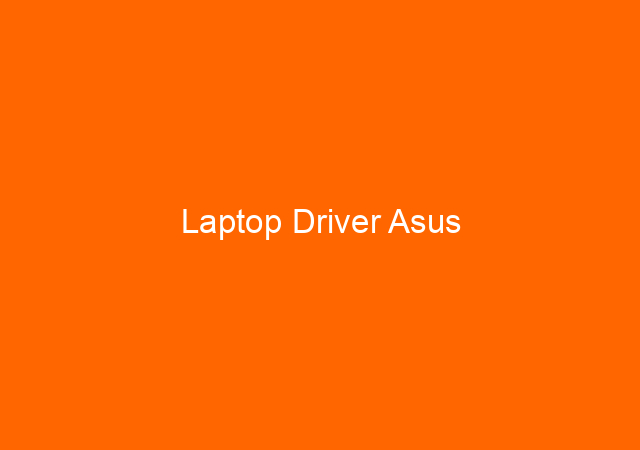 Laptop Driver Asus