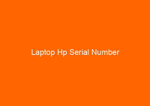 Laptop Hp Serial Number