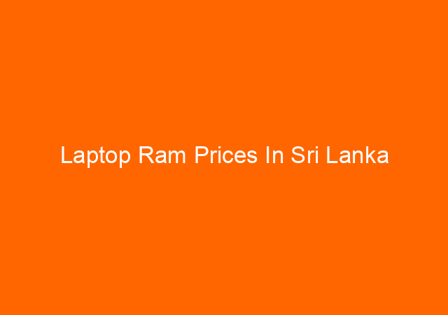 Laptop Ram Prices In Sri Lanka 1