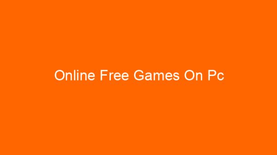 Online Free Games On Pc