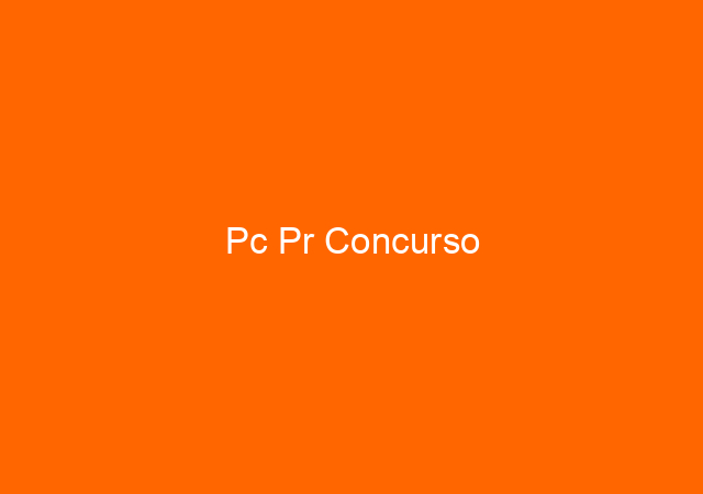 Pc Pr Concurso