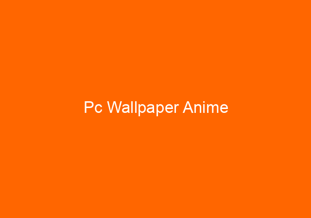 Pc Wallpaper Anime 1