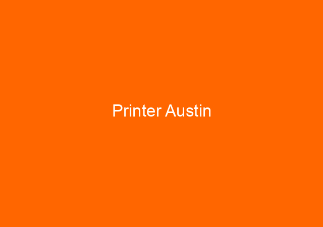 Printer Austin