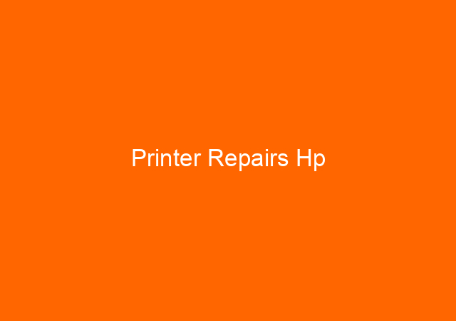 Printer Repairs Hp