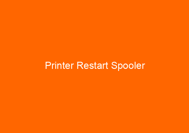 Printer Restart Spooler
