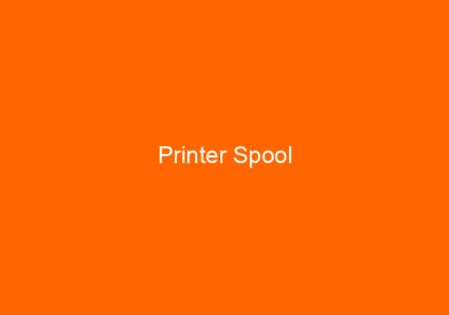Printer Spool
