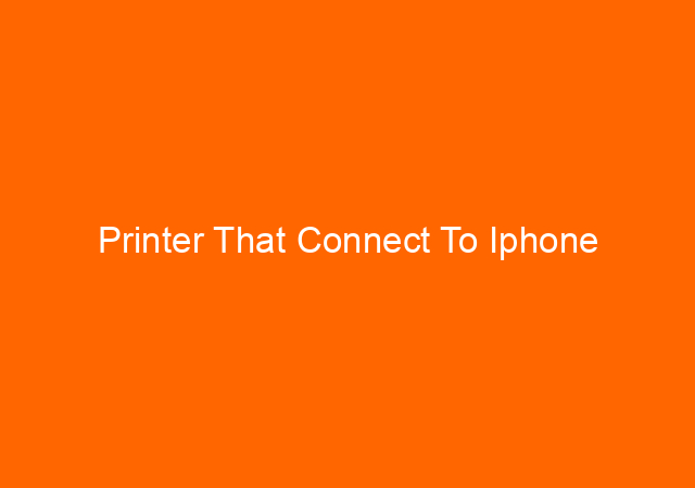 Printer That Connect To Iphone