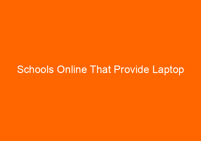 Schools Online That Provide Laptop 1