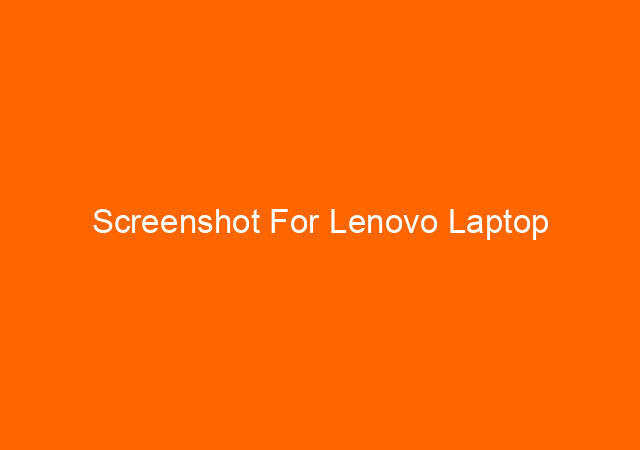 Screenshot For Lenovo Laptop 1