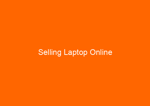 Selling Laptop Online