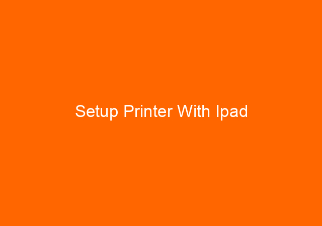 Setup Printer With Ipad