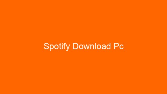 Spotify Download Pc