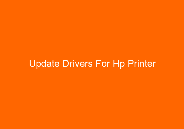 Update Drivers For Hp Printer 1