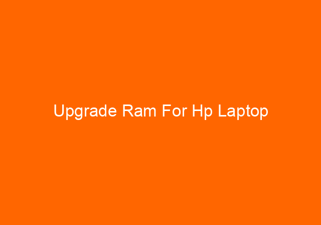 Upgrade Ram For Hp Laptop 1