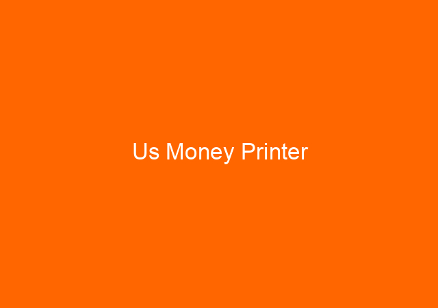 Us Money Printer 1