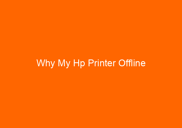 Why My Hp Printer Offline