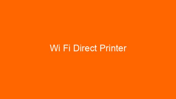 Wi Fi Direct Printer