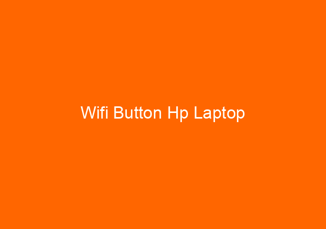 Wifi Button Hp Laptop