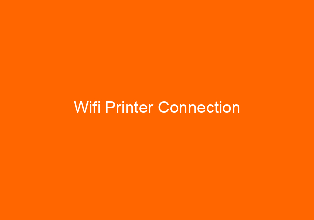 Wifi Printer Connection