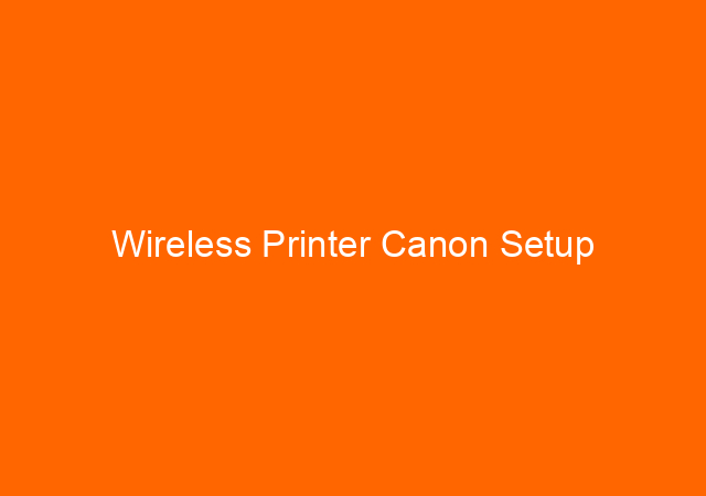 Wireless Printer Canon Setup